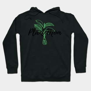 Plant Mom Green Hoodie